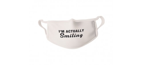 COVID-19 Face Mask I'm Actually Smiling - Sold in packages of 5 masks per package