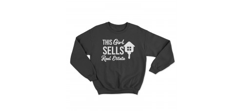 Apparel - Real Estate Crewneck Sweatshirt Black with This Girl Sells Real Estate