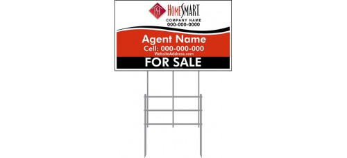 HomeSmart Yard Sign - 18x30x6mm Coroplastic Standard Sign w/36" Galvanized Frame PACKAGE DEAL w/FREE SHIPPING
