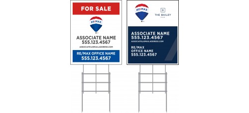 RE/MAX Yard Sign - 30x24 - 6mm or 10mm Coroplastic Standard Sign w/36" Galvanized Frame PACKAGE DEAL w/FREE SHIPPING