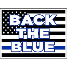 Law Enforcement - Back the Blue Flag - 18x24x4mm Coroplastic Black & Blue on White