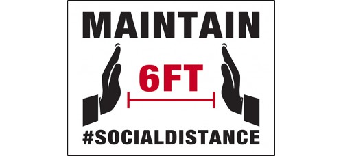 COVID-19 - MAINTAIN 6 FEET