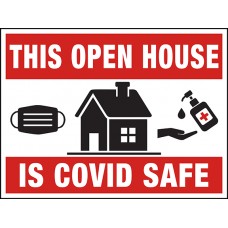 COVID-19 - THIS OPEN HOUSE IS COVID SAFE COVID-19 - THIS OPEN HOUSE IS COVID SAFE