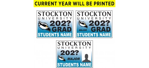 School Sign - 18"h x 24"w - STOCKTON University 4mm Corrugated Plastic Sign with Metal H-Frame Included