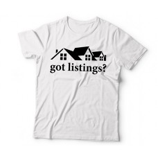 Apparel - Real Estate T-Shirt White with Got Listings