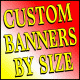 Banners - Custom Printed